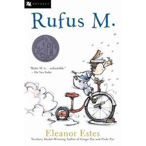 Rufus M. -- Eleanor Estes